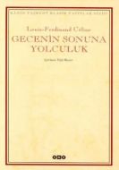 Gecenin Sonuna Yolculuk                                                                                                                                                                                                                                        