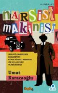 Narsist Makinist                                                                                                                                                                                                                                               
