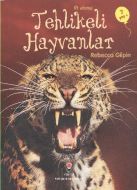 İlk Okuma - Tehlikeli Hayvanlar                                                                                                                                                                                                                                