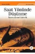 Saat Yönünde Düşünme İnnovasyonel Liderlik                                                                                                                                                                                                                     
