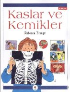Kaslar ve Kemikler                                                                                                                                                                                                                                             