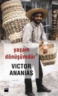 Yaşam Dönüşümdür                                                                                                                                                                                                                                               