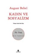 Kadın ve Sosyalizm                                                                                                                                                                                                                                             