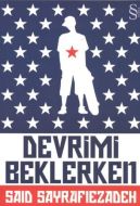 Devrimi Beklerken                                                                                                                                                                                                                                              