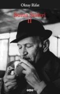 Oktay Rıfat Bütün Şiirleri 2                                                                                                                                                                                                                                   