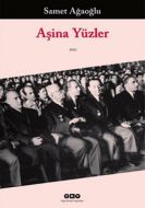 Aşina Yüzler                                                                                                                                                                                                                                                   