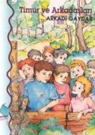 Timur ve Arkadaşları                                                                                                                                                                                                                                           