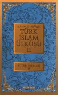 Türk İslam Ülküsü 2                                                                                                                                                                                                                                            