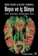 Beyin ve İç Dünya                                                                                                                                                                                                                                              