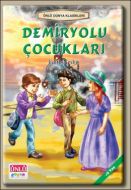 Demiryolu Çocukları                                                                                                                                                                                                                                            