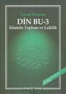 Din Bu-3 ( İslamda Toplum ve Laiklik)                                                                                                                                                                                                                          
