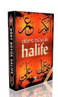 Dört Büyük Halife                                                                                                                                                                                                                                              