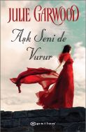 Aşk Seni de Vurur                                                                                                                                                                                                                                              
