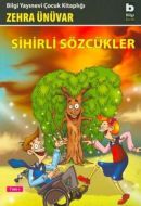 Sihirli Sözcükler                                                                                                                                                                                                                                              