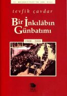 Bir İnkılabın Günbatımı: 1908 - 2008                                                                                                                                                                                                                           