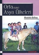 Ortadaki Asya Ülkeleri                                                                                                                                                                                                                                         