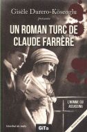 Un Roman Turc De Claude Farrere: L’Homme Qui Assas                                                                                                                                                                                                             