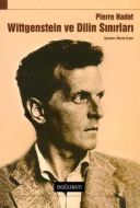 Wittgenstein ve Dilin Sınırları                                                                                                                                                                                                                                