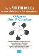 Otizm ve Otistik Çocuklar                                                                                                                                                                                                                                      