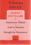 Toplu Oyunları 1 Sanatçının Ölümü / Araf’ta Kalanl                                                                                                                                                                                                             