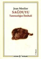 Sağduyu Tanrısızlığın İlmihali                                                                                                                                                                                                                                 