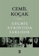 Geçmiş Ayrıntıda Saklıdır                                                                                                                                                                                                                                      