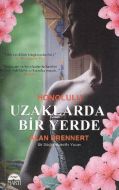 Uzaklarda Bir Yerde                                                                                                                                                                                                                                            