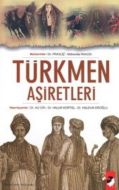 Türkmen Aşiretleri                                                                                                                                                                                                                                             