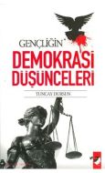 Gençliğin Demokrasi Düşünceleri                                                                                                                                                                                                                                