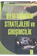 Bilgi Yönetim Stratejileri ve Girişimcilik                                                                                                                                                                                                                     