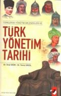 Türklerde Yönetim Tarihi                                                                                                                                                                                                                                       