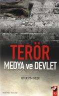 Terör Medya ve Devlet                                                                                                                                                                                                                                          