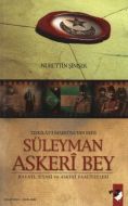 Süleyman Askeri Bey                                                                                                                                                                                                                                            