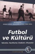 Futbol ve Kültürü                                                                                                                                                                                                                                              