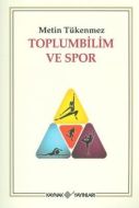 Toplumbilim ve Spor                                                                                                                                                                                                                                            