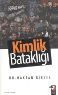 Kimlik Bataklığı                                                                                                                                                                                                                                               