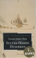 Sultan Hamid Düşerken                                                                                                                                                                                                                                          