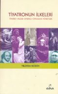 Tiyatronun İlkeleri                                                                                                                                                                                                                                            