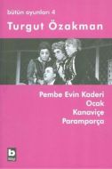 Bütün Oyunları 4 - Pembe Evin Kaderi                                                                                                                                                                                                                           