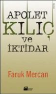 Apolet Kılıç ve İktidar                                                                                                                                                                                                                                        