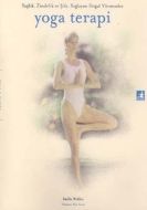 Yoga Terapi - Sağlık, Zindelik ve Şifa Sağlayan Do                                                                                                                                                                                                             