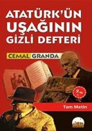 Atatürk’ün Uşağının Gizli Defteri                                                                                                                                                                                                                              