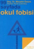 99 Sayfada Okul Fobisi                                                                                                                                                                                                                                         
