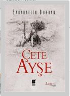 Çete Ayşe Cilt: 2                                                                                                                                                                                                                                              