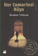Her Cumartesi Rüya Aşk ve Mevt Tabirleri                                                                                                                                                                                                                       