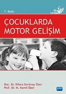 Çocuklarda Motor Gelişim                                                                                                                                                                                                                                       