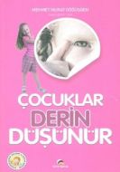 Çocuklar Derin Düşünür                                                                                                                                                                                                                                         