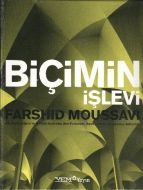Biçimin İşlevi                                                                                                                                                                                                                                                 