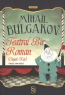 Teatral Bir Roman                                                                                                                                                                                                                                              