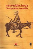 Nasreddin Hoca Fıkralarından Seçmeler                                                                                                                                                                                                                          
